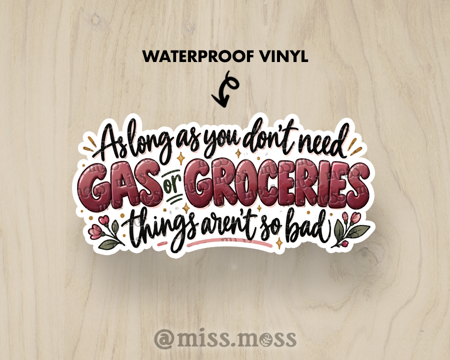Gas & Groceries Large Vinyl Sticker