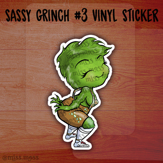 Sassy Grinch #3 Vinyl Sticker