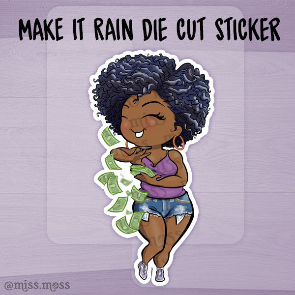 Money Raining Sticker Make It Rain Money Girl Vinyl Die-Cut Sticker – Miss Moss Gifts