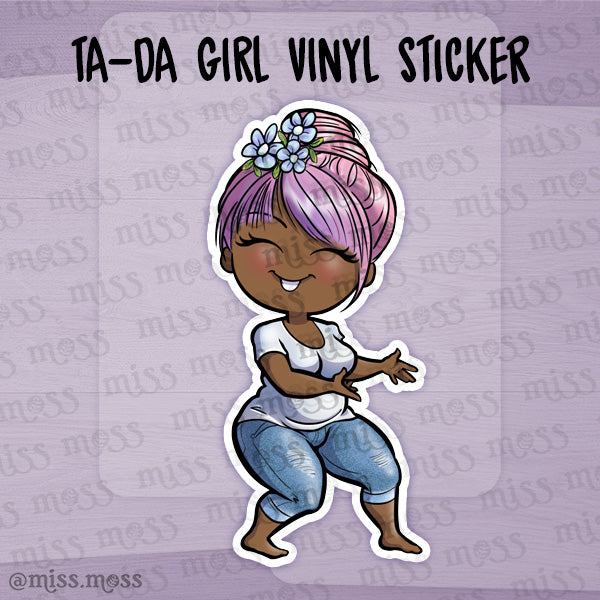 Da Sticker Ta-Da Girl Die Cut Waterproof Vinyl Sticker – Miss Moss Gifts
